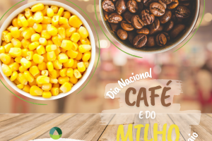 Incentivo ao cultivo agrícola marca o Dia Nacional do Café e do Milho