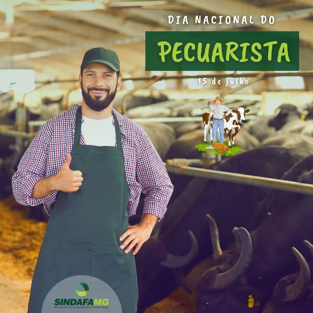 Dia Nacional do Pecuarista: profissional do agronegócio é responsável ...