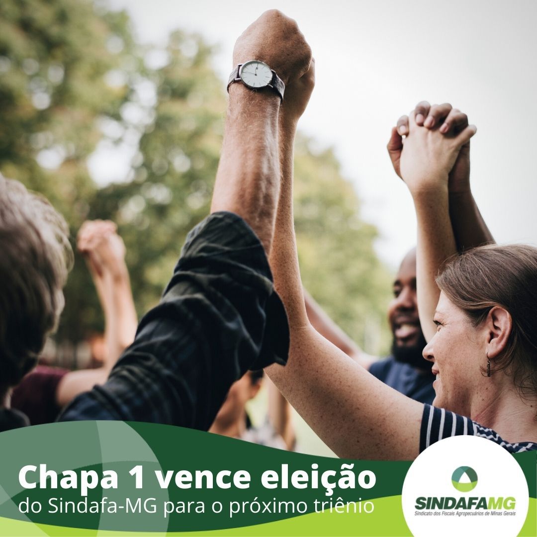 Chapa 1 vence eleição do Sindafa-MG para o triênio 2022-2024