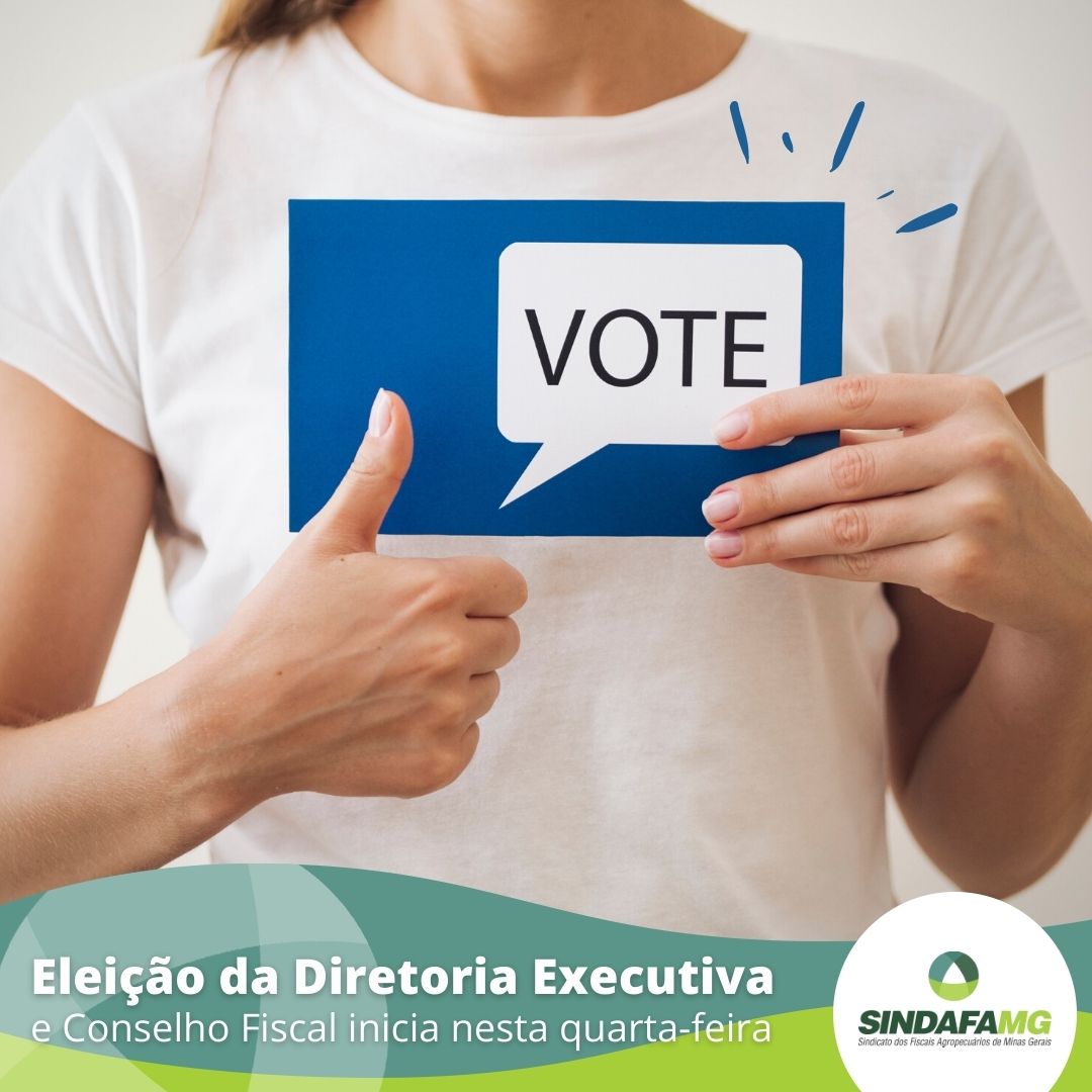 Eleição da Diretoria Executiva e do Conselho Fiscal inicia nesta quarta