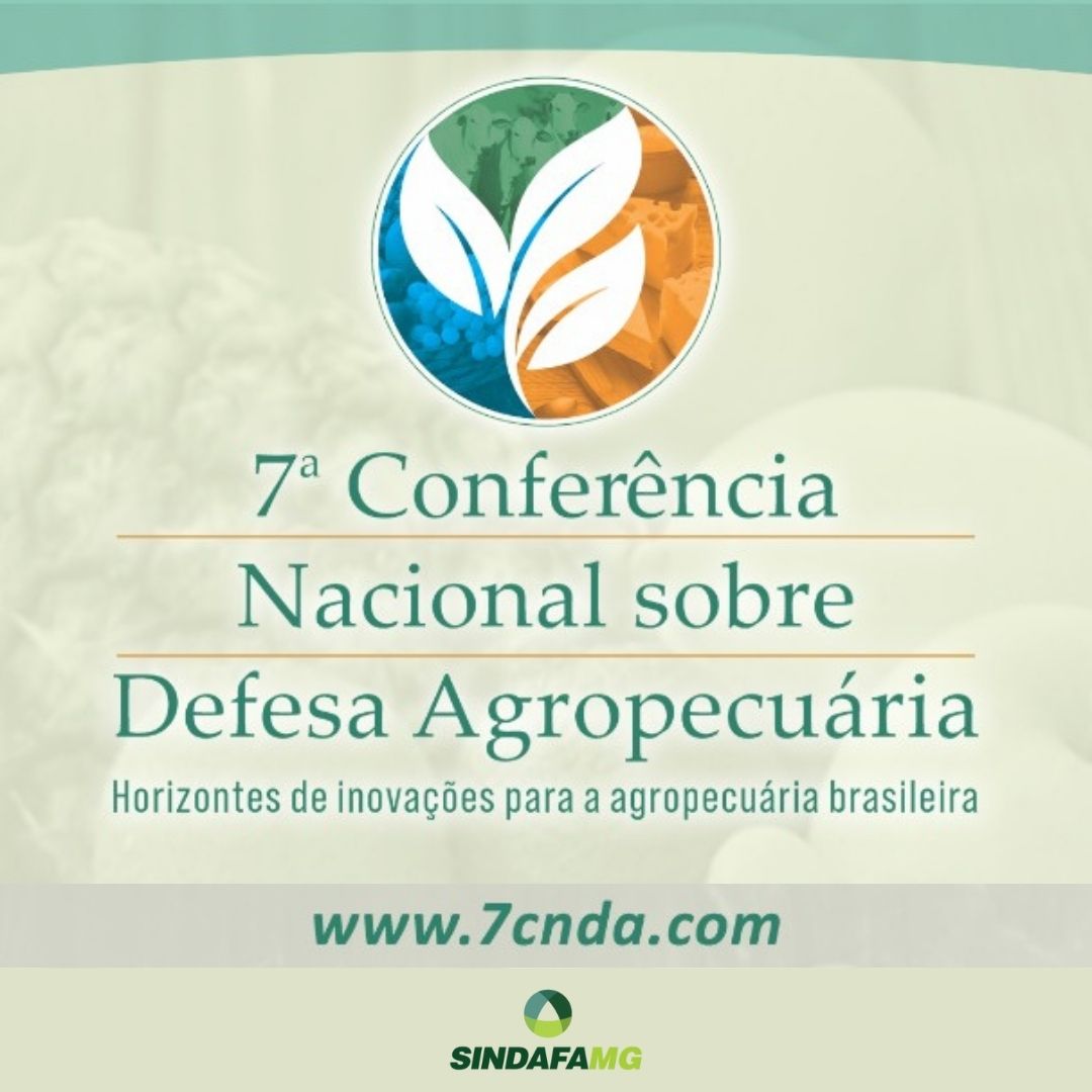 Sindafa-MG participará da 7ª Conferência Nacional de Defesa Agropecuária