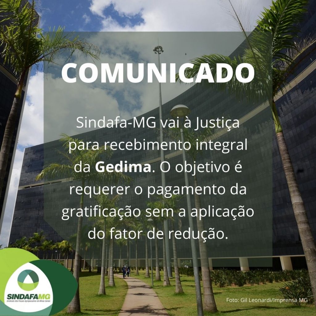 Sindafa-MG vai à Justiça para recebimento integral da Gedima