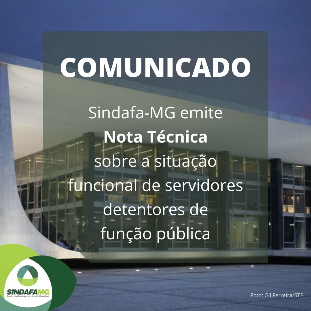 Sindafa-MG emite Nota Técnica sobre a situação funcional de detentores de função pública