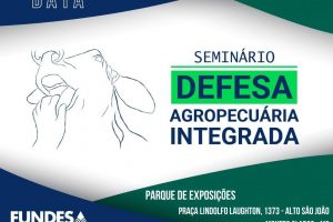 Seminário leva conhecimento sobre defesa agropecuária à Montes Claros