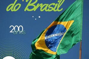 Brasil celebra 200 anos de Independência de Portugal