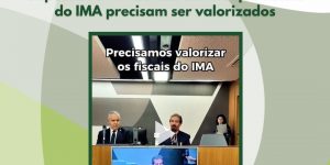 Deputado Dr. Maurício afirma que fiscais do IMA precisam ser valorizados
