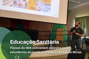 Fiscais do IMA concedem palestra para estudantes do Instituto Federal do Sul de Minas