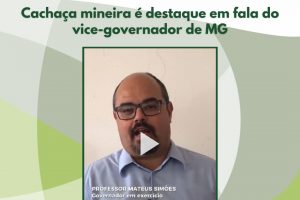 Cachaça mineira é destaque em fala do vice-governador de MG