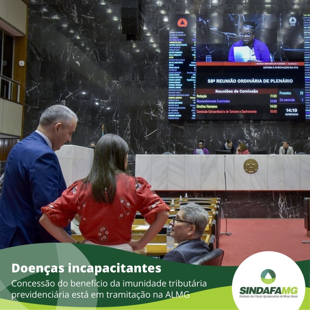 Concessão da imunidade tributária previdenciária está em tramitação na ALMG