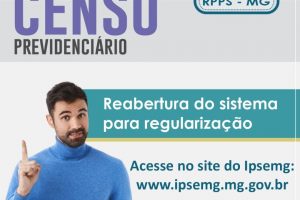 Ipsemg divulga lista de beneficiários que não realizaram o Censo Previdenciário de 2023