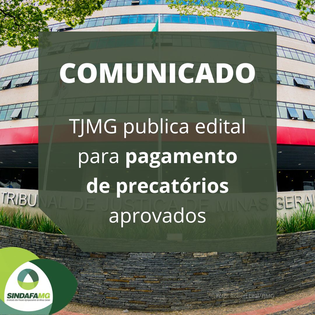 TJMG publica edital para pagamento de precatórios aprovados