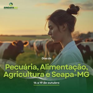 Dias da Pecuária, Alimentação, Agricultura e aniversário da Seapa-MG são celebrados nesta semana